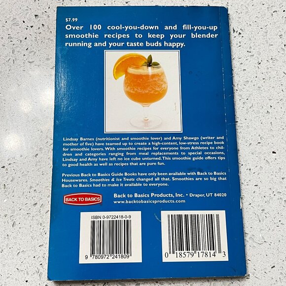 Smoothies & Ice Treats: A Guide To Enjoying Fresh Frozen Treats At Home By Linds - Picture 2 of 2